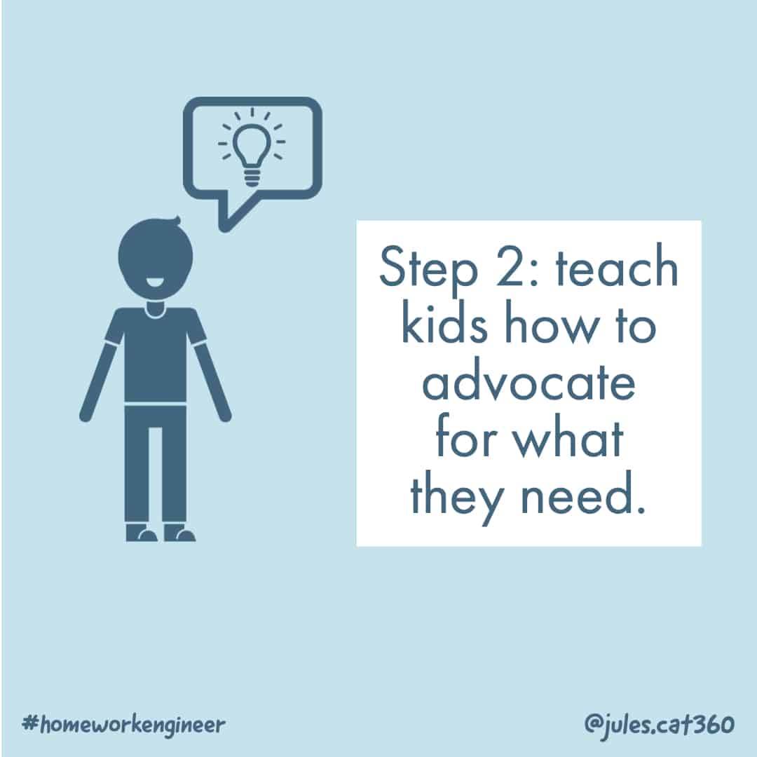 blue text inside a white rectangle saying "Step 2: teach kids how to advocate for what they need"