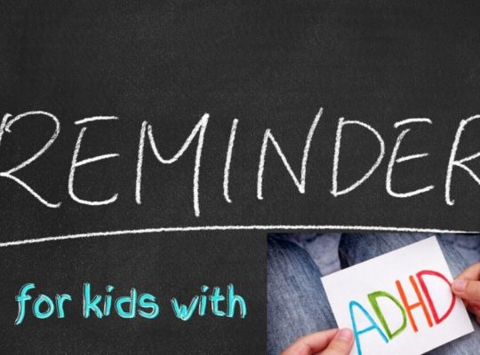 reminder for kids with ADHD
