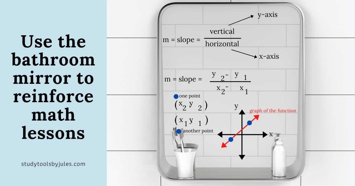 write math problems on the bathroom mirror with a dry erase marker.