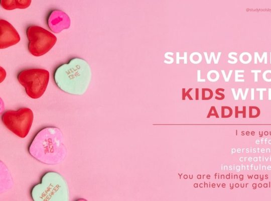 Show some love to kids with ADHD. I see your: effort, persistence, creativity, insightfulness. You are finding ways to achieve your goals!